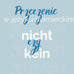 nicht czy kein przeczenia