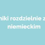 Czasowniki rozdzielnie złożone w niemeickim